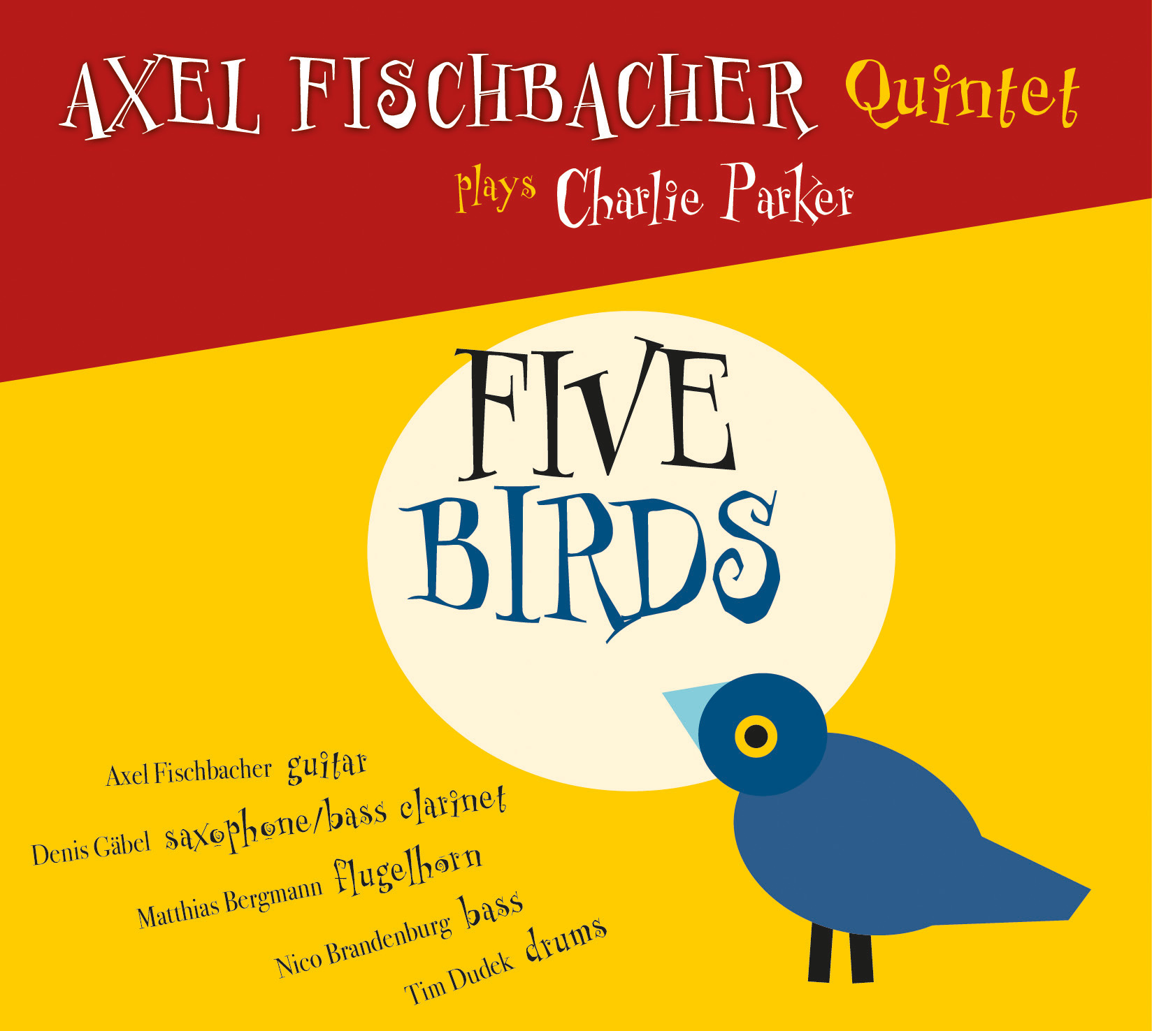 Axel Fischbacher Quintet